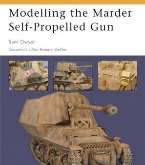 Osprey: Modelling the Marder Self-Propelled Gun [2005] paperback Cheap