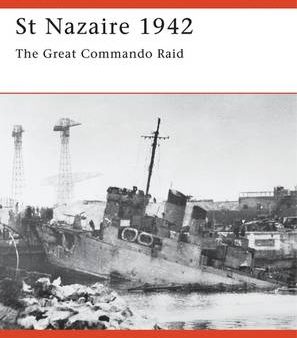 Ken Ford: St Nazaire 1942 [2001] paperback Sale