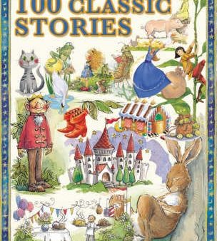 Kelly Miles: 100 Classic Stories [2007] paperback Online now