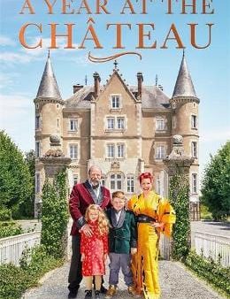 Dick Strawbridge: A Year at the Chateau [2020] paperback Discount