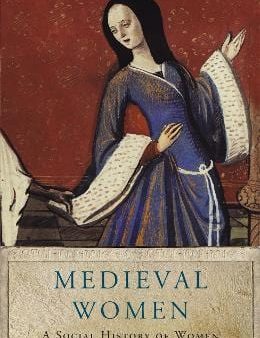 Henrietta Leyseer: Medieval Women [2005] paperback For Discount