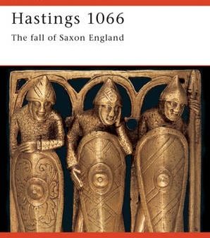 Christopher Gravett: Hastings 1066 [2000] paperback For Discount